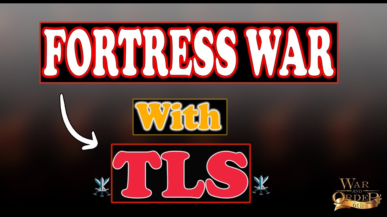 BEST TEAMS IN FORTRESS WARS - TLS vs War and Order