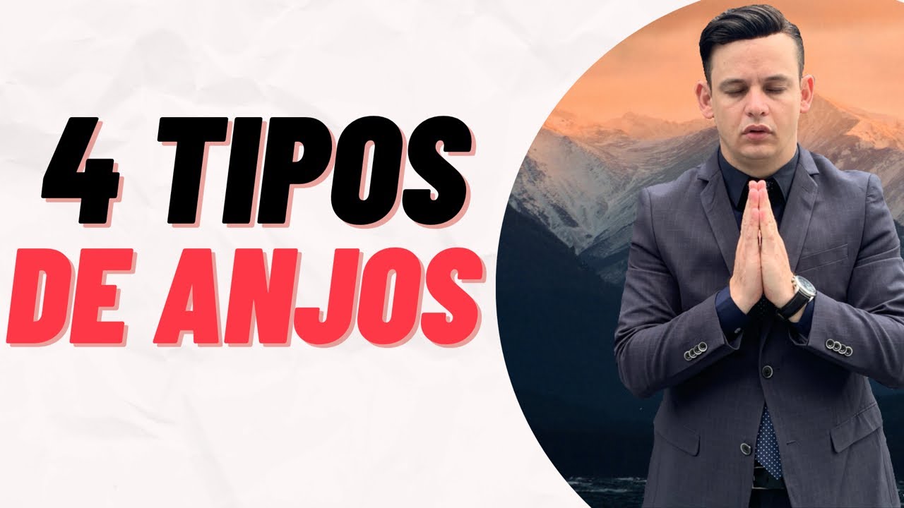 4 TIPOS DE ANJOS!