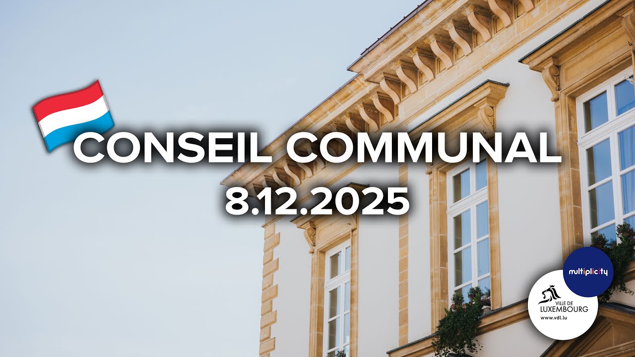 Séance du Conseil Communal du lundi, 8 décembre 2025 (luxembourgeois)