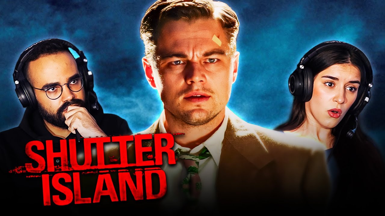 SHUTTER ISLAND is the craziest movie EVER! | First time watching blind movie reaction