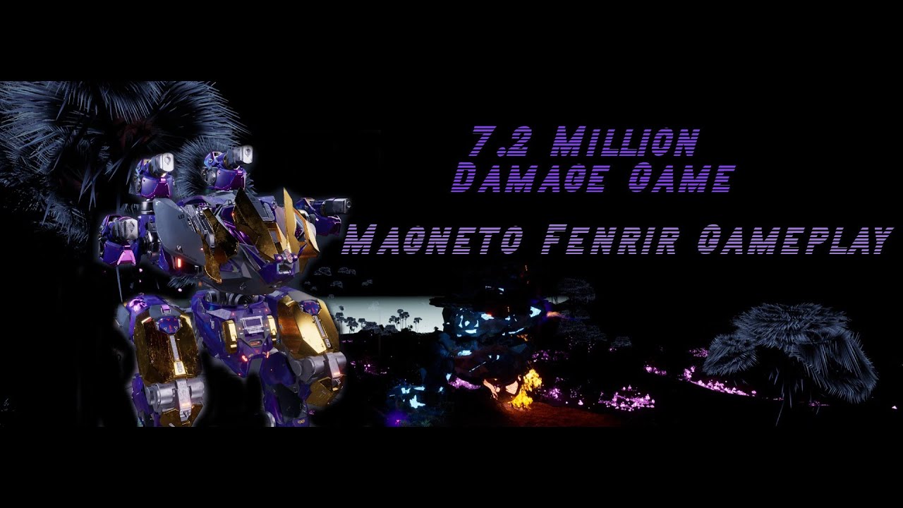 7.2 MILLION DAMAGE GAME (One Robot High Damage) MAGNETO FENRIR!!!
