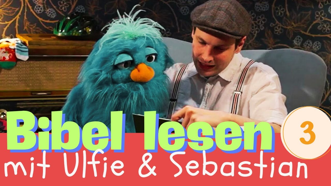 Bibellesen mit Ulfie & Sebastian 3 – Glaube wie ein Senfkorn