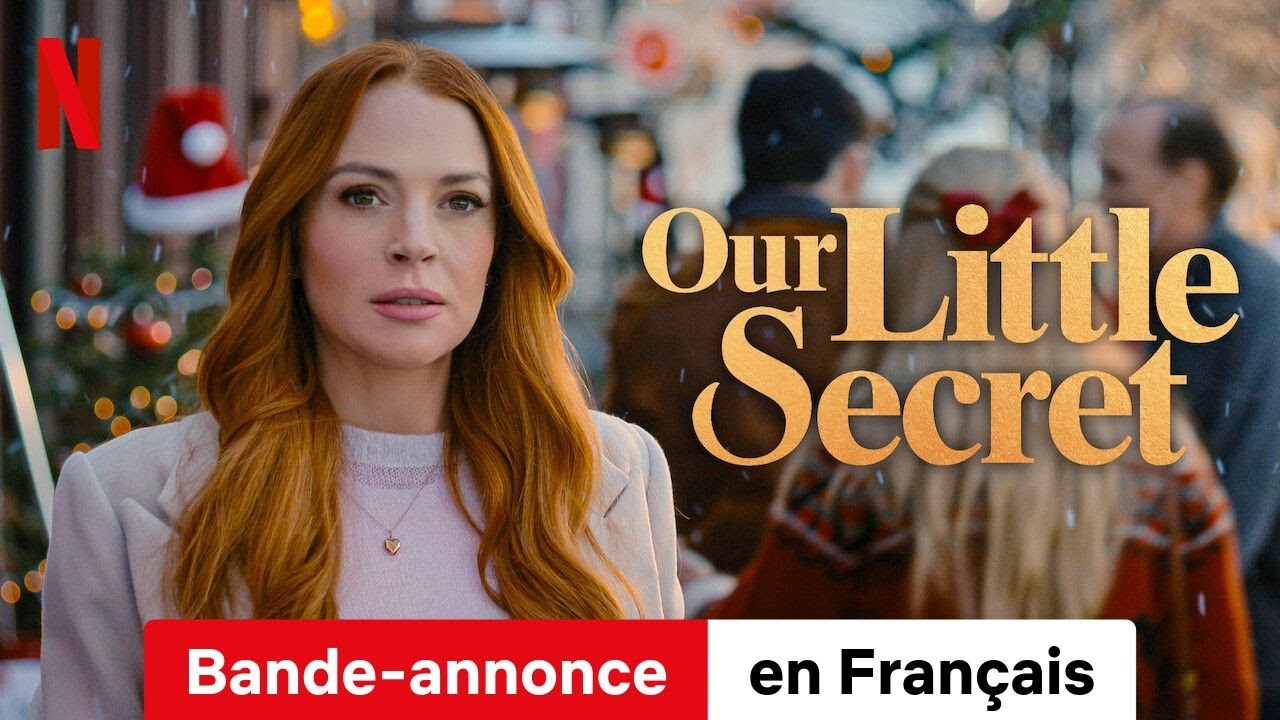 Our Little Secret (Bande-annonce) | Bande-Annonce en Fran&ccedil;ais | Netflix