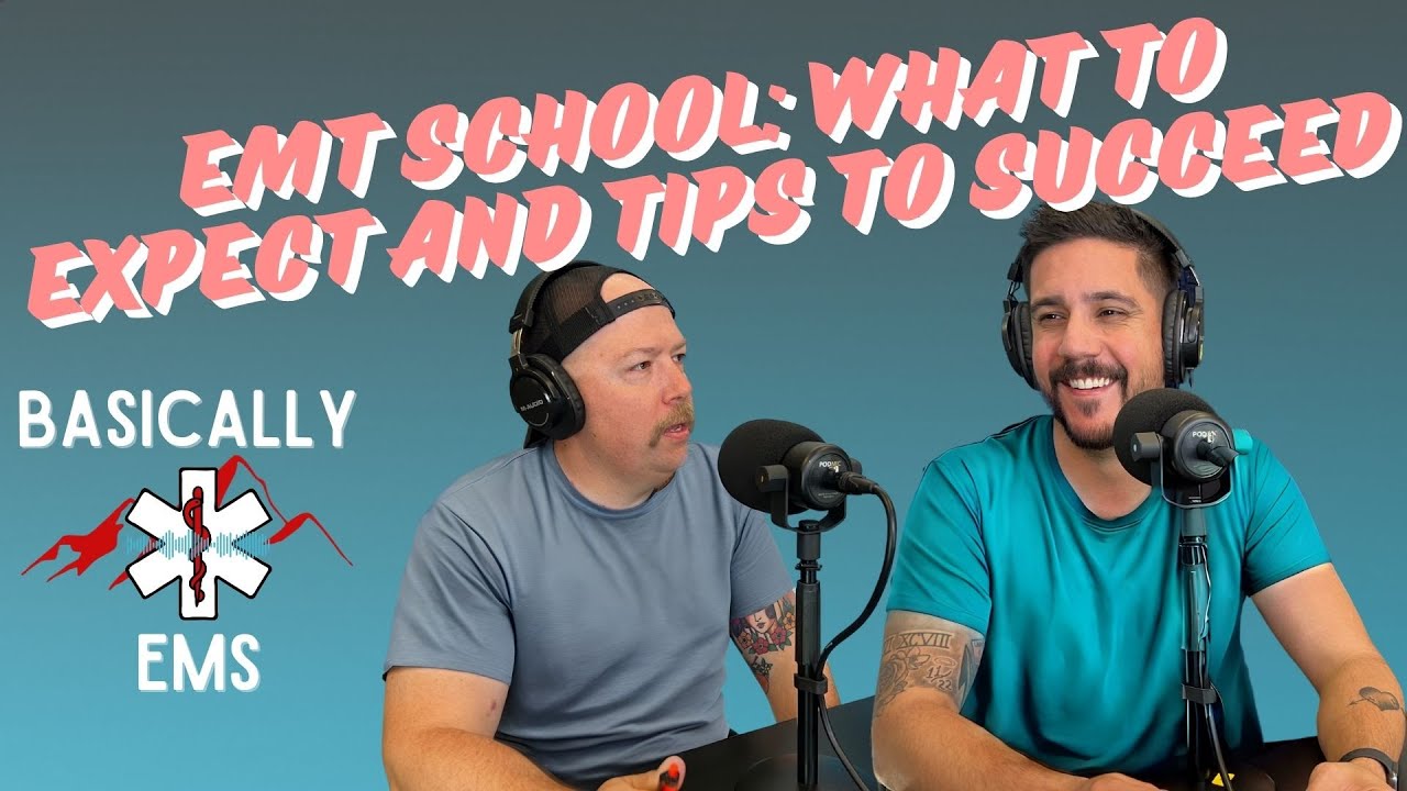 Basically EMS: EMT School- What to Expect and Tips to Succeed