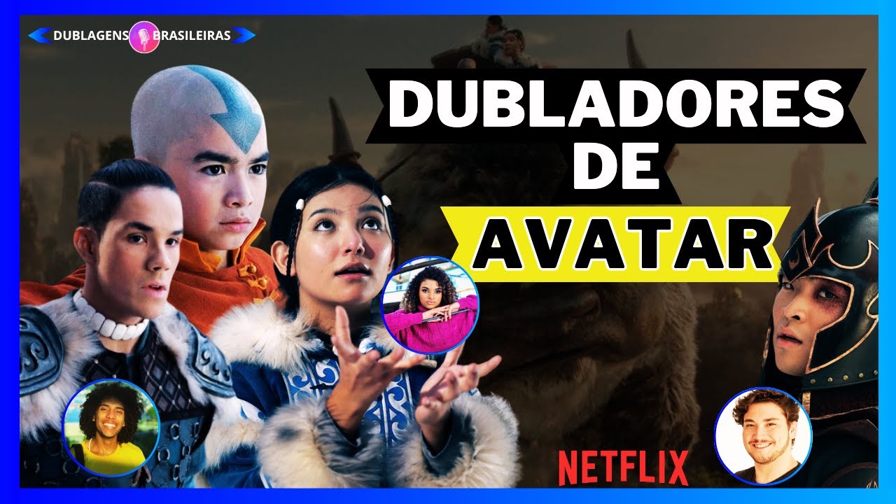 DUBLADORES de AVATAR O ÚLTIMO MESTRE DO AR!