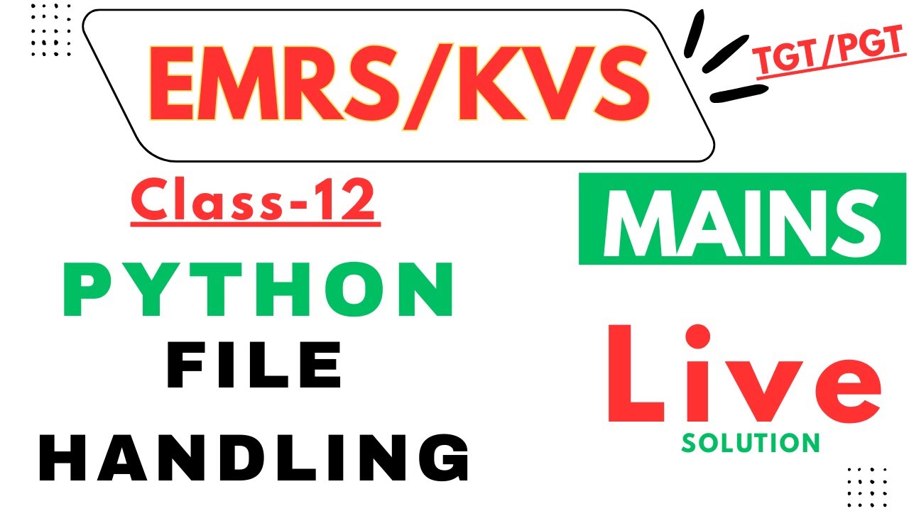 EMRS/KVS/NVS Mains | Computer Science | PYTHON |