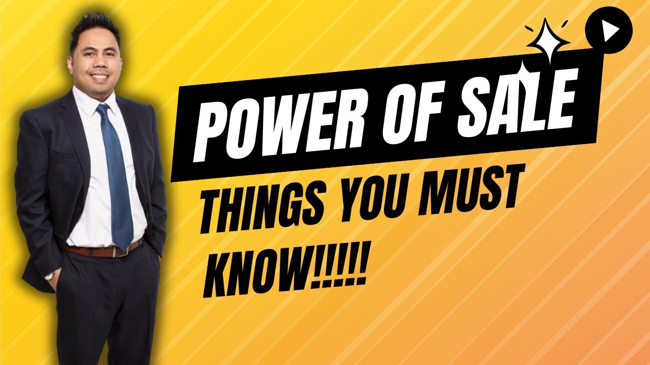 POWER of SALE - Things You Must Know! | Proceed with Caution!