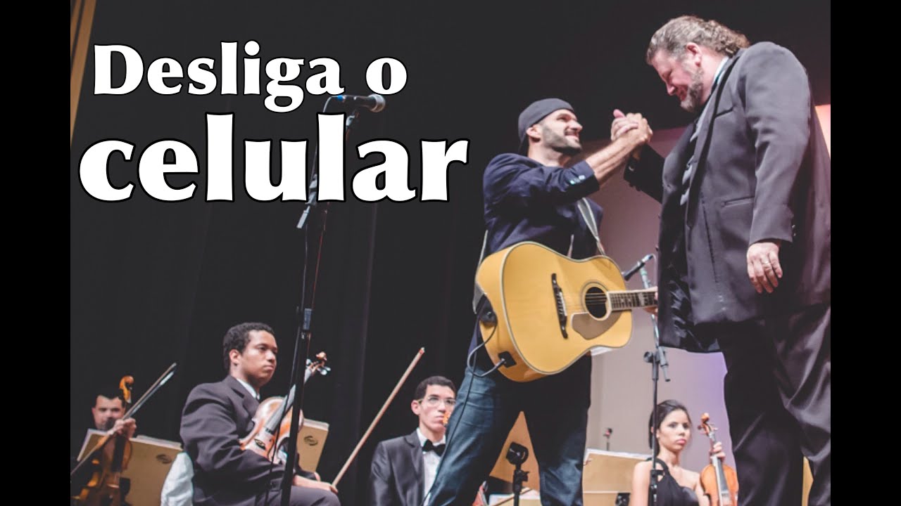 Rafinha e Orquestra OSITA - Desliga o Celular 