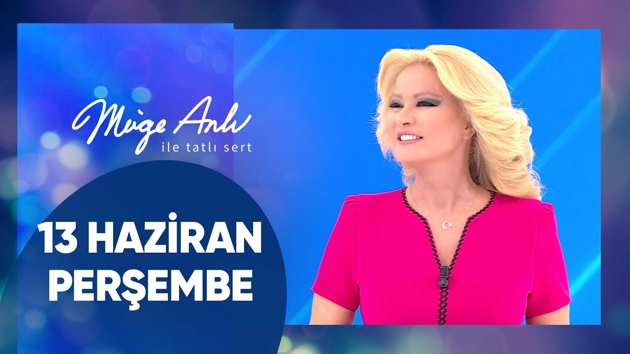 Müge Anlı ile Tatlı Sert | 13 Haziran 2024 Perşembe
