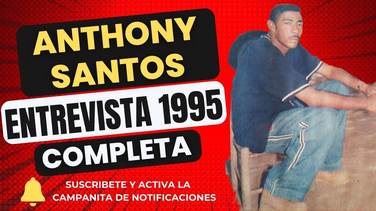 ANTHONY SANTOS ENTREVISTA 1995, COMPLETA Y SU HISTORIA!!