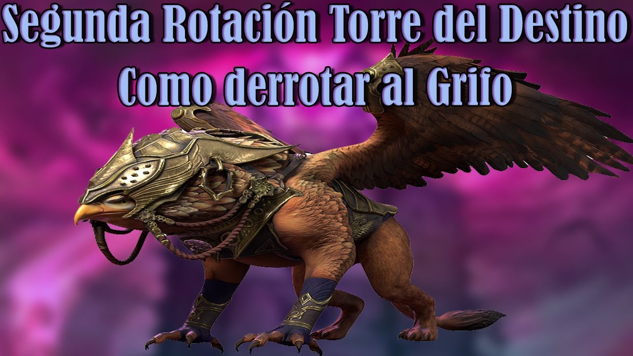 Bosses de la DoomTower: Segunda Rotación. El Grifo