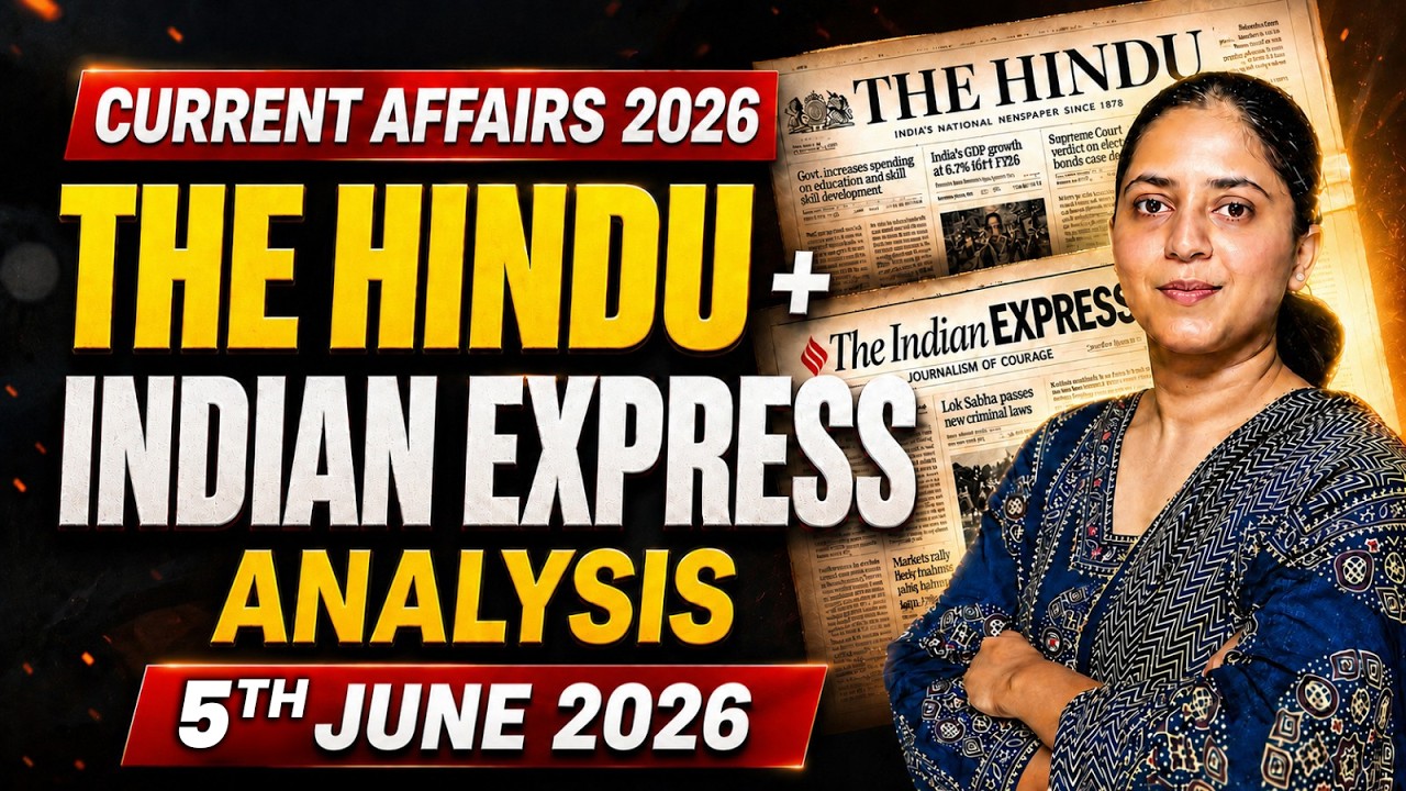 Daily Current Affairs for UPSC & State PSCs | 5th June 2026