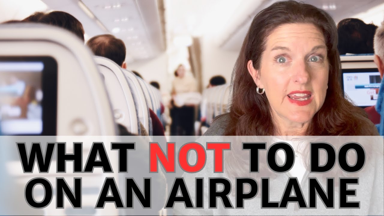 How To Be A Good Airplane Passenger