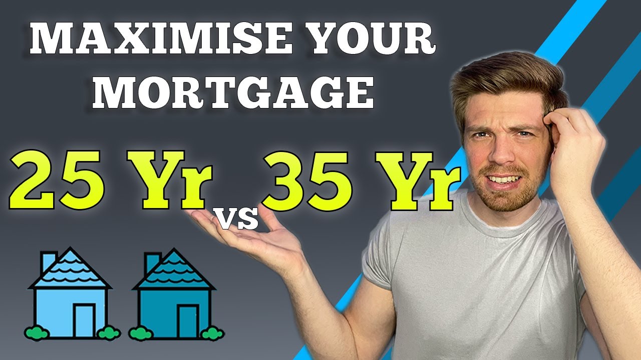 Mortgage UK Explained | 25 Yrs vs 35Yrs