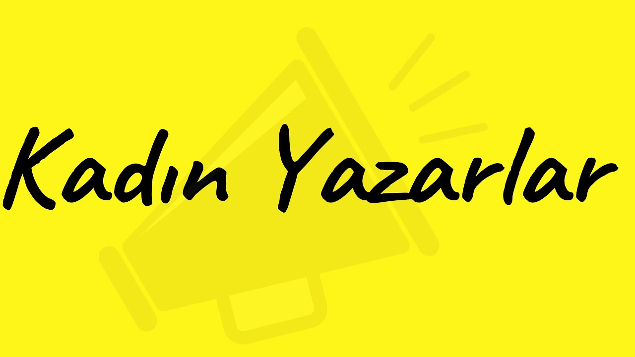 KADIN YAZARLAR