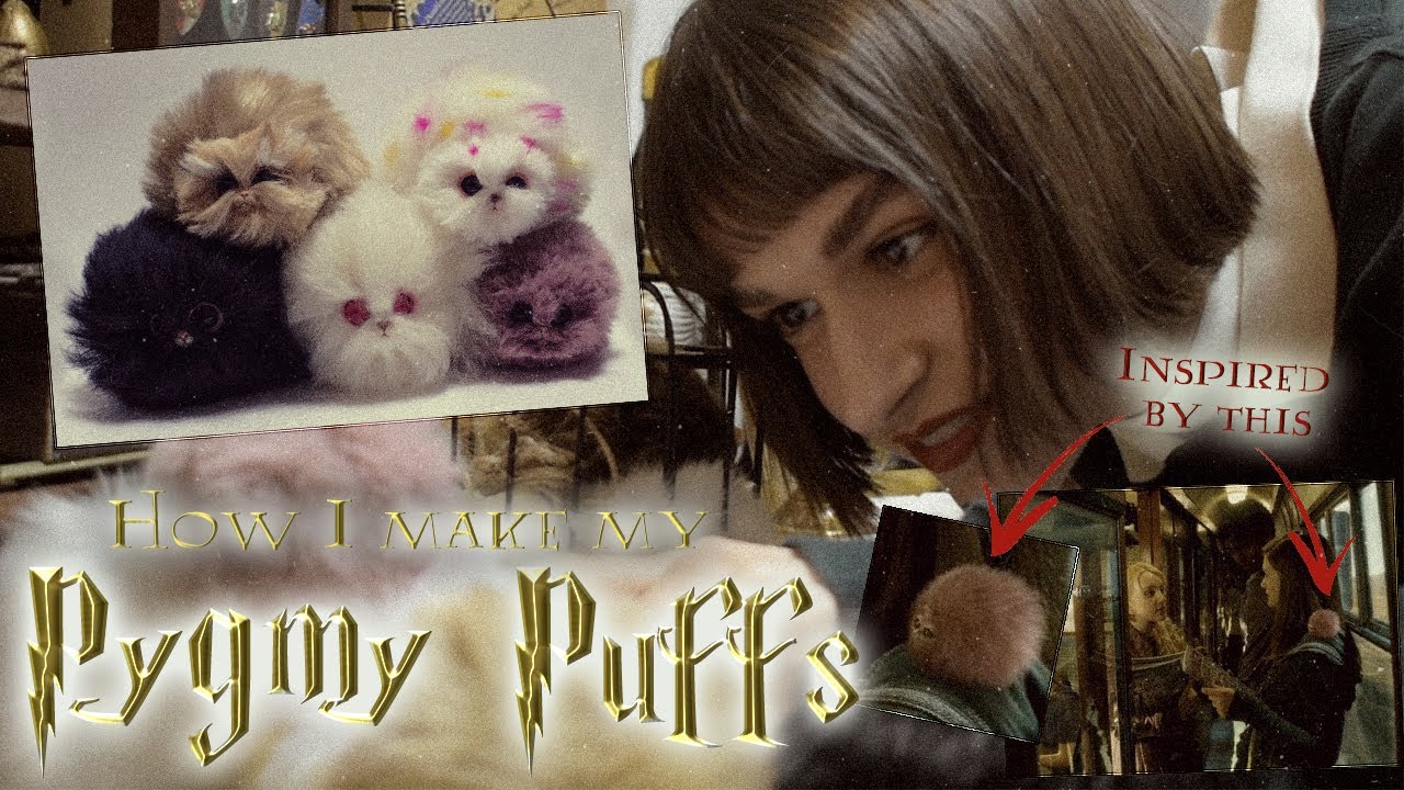 [DIY] How I Make My Pygmy Puffs | Harry Potter Inspired Creature