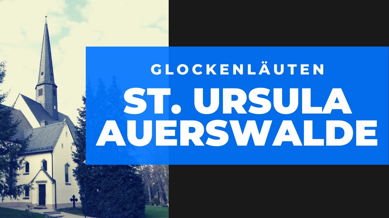 Geläut von St. Ursula in Auerswalde