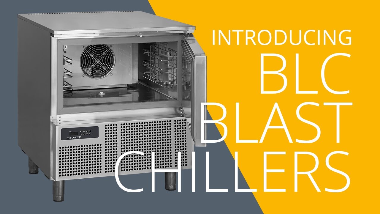 TEFCOLD - Introducing BLC Blast Chillers