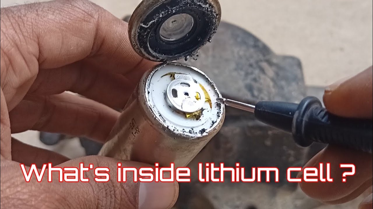 What's Inside lithium ion cell ? / लिथियम बैटरी के अंदर क्या है / lithium battery cell teardown