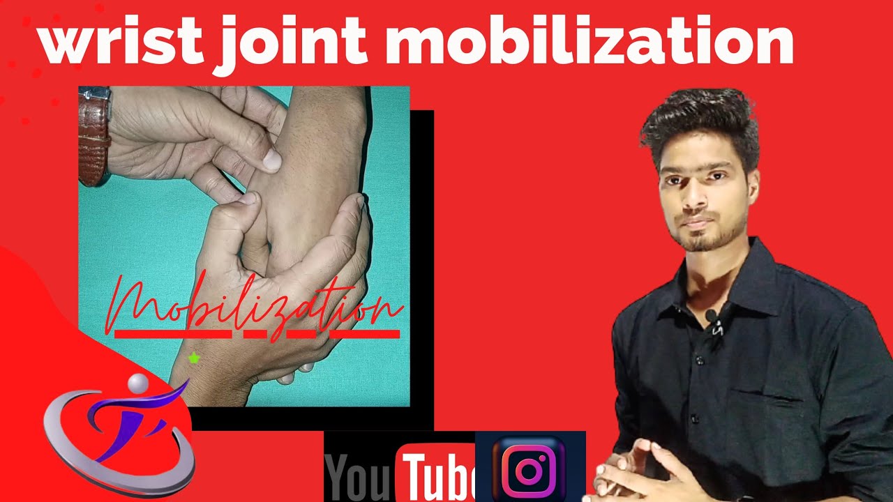 wrist joint mobilization || mobilization of wrist || general glide of wrist joint | physical therapy