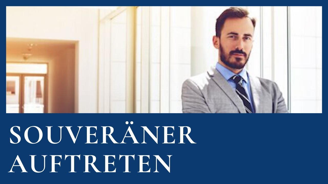 So wirkst du im Job souveräner  - Die 6 besten Tipps für deinen Berufsalltag!