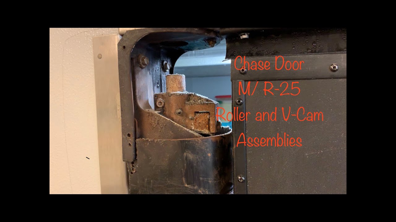 Chase Door R-25 Roller and V-Cam Assemblies