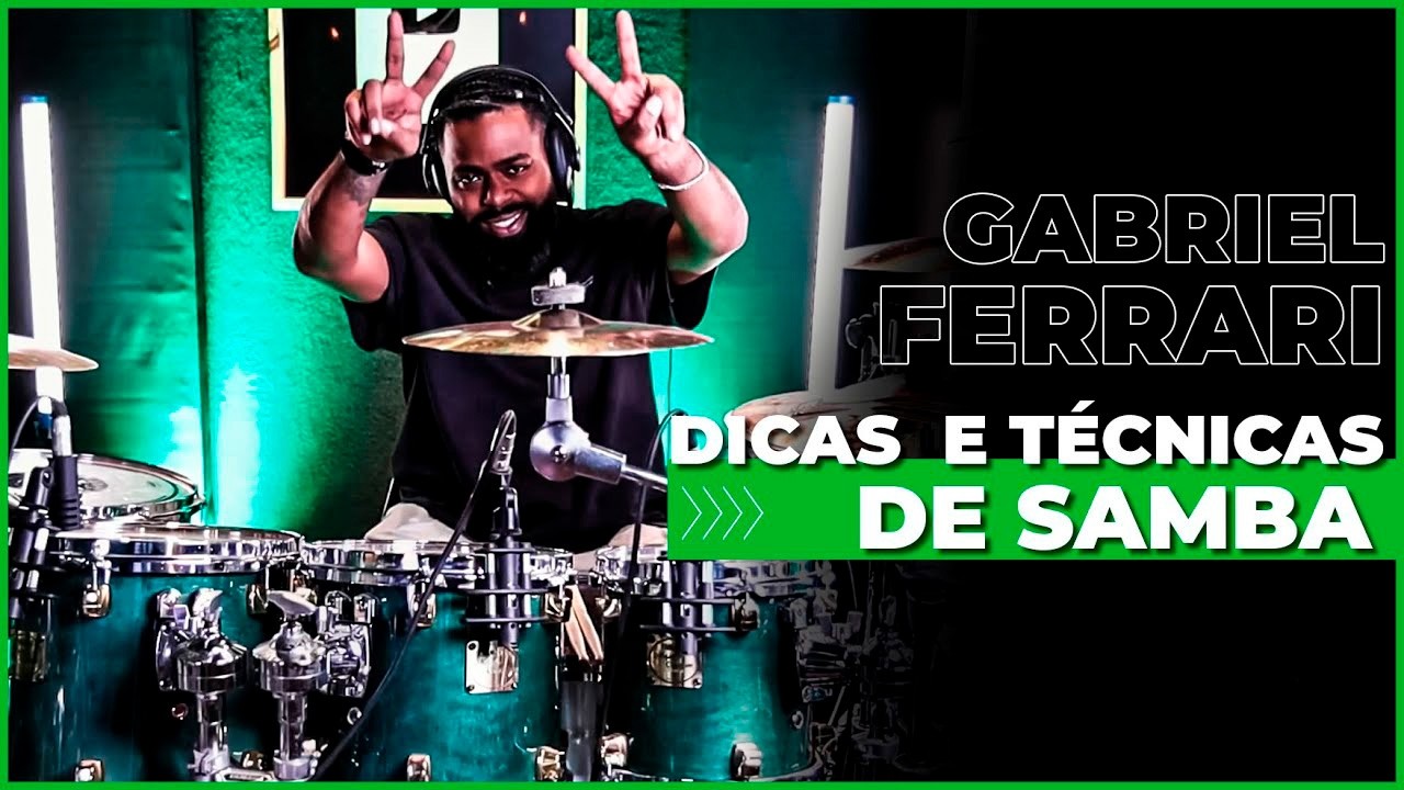 TÉCNICAS E DICAS de SAMBA  - GABRIEL FERRARI