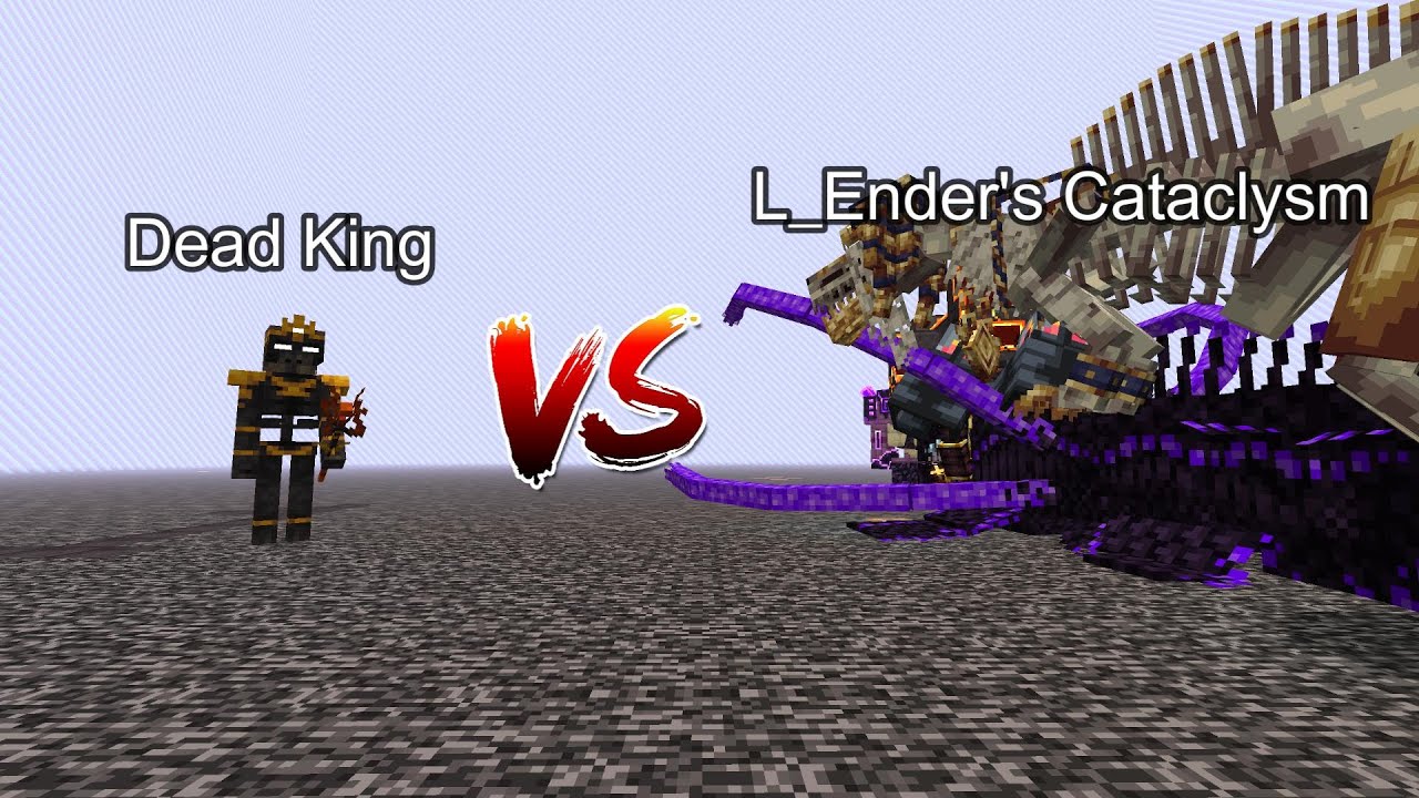 Dead King vs L_Ender's Cataclysm  Minecraft  Mob Battle