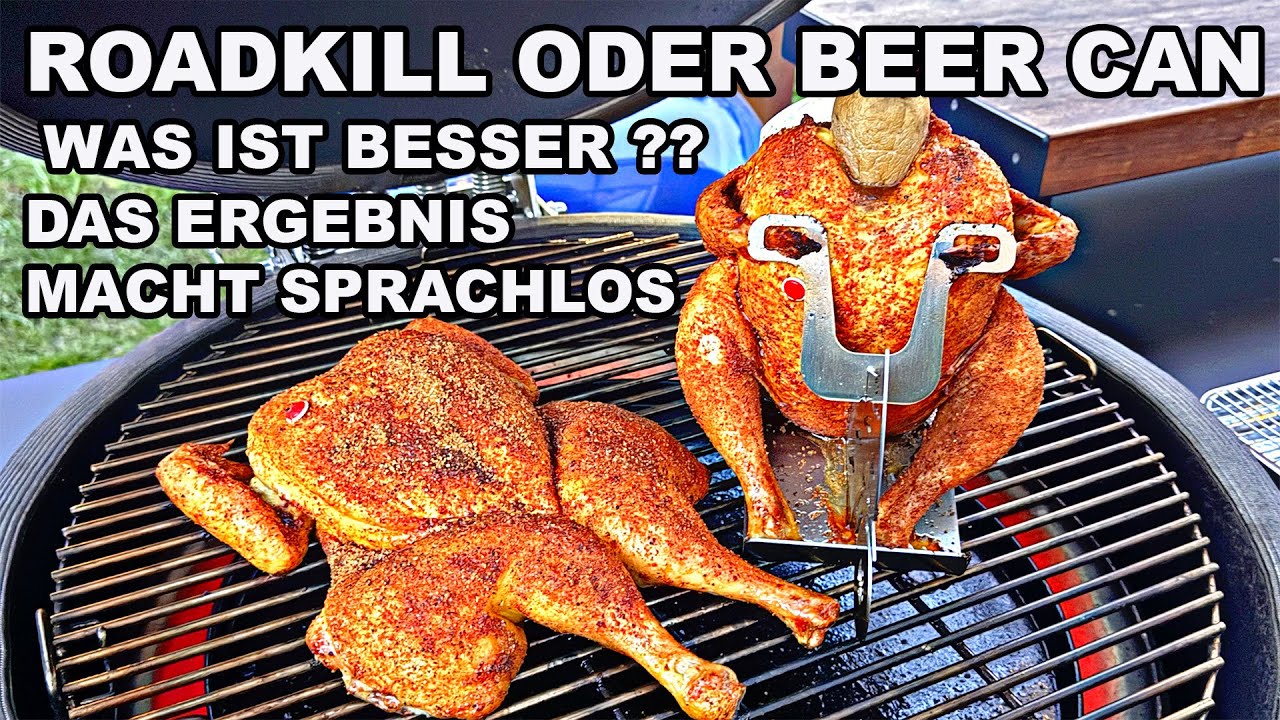Beer Can VS. Roadkill Chicken was ist besser das Ergebnis spricht für sich.. | The BBQ BEAR