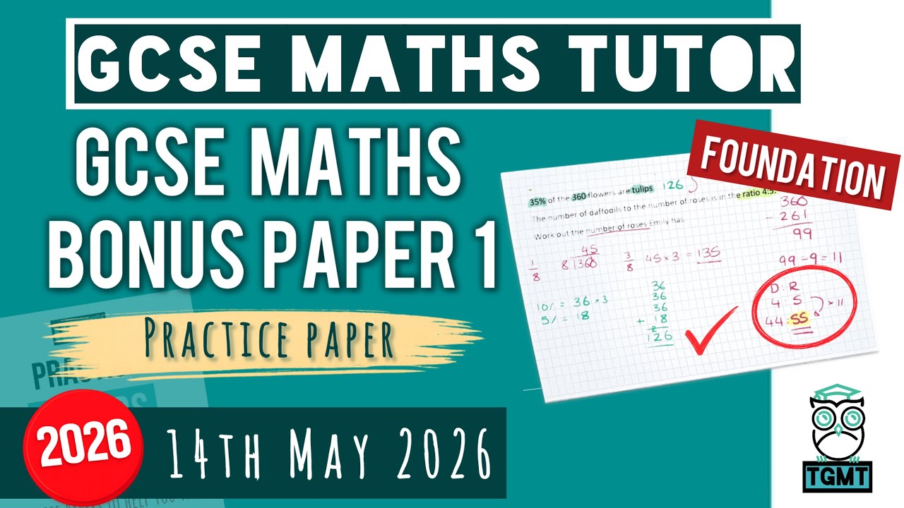 GCSE Maths Foundation Practice Paper 1 | 14th May 2026