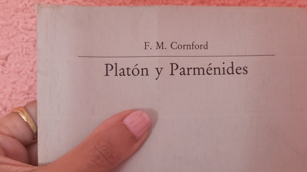 F. M. Cornford. Platón y Parménides.