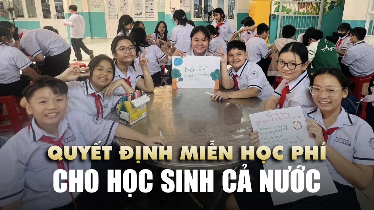 Bộ Chính trị quyết định miễn học phí cho học sinh cả nước từ tháng 9 2025
