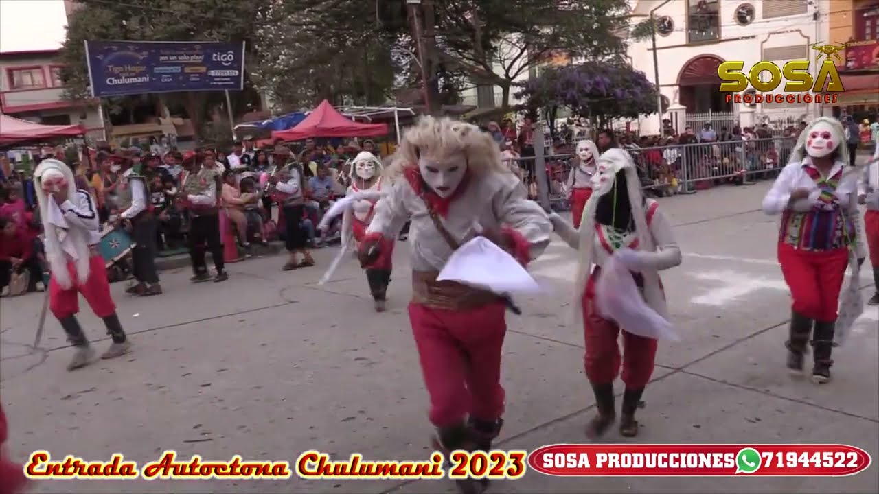 ENTRADA AUTOCTONA CHULUMANI 2023