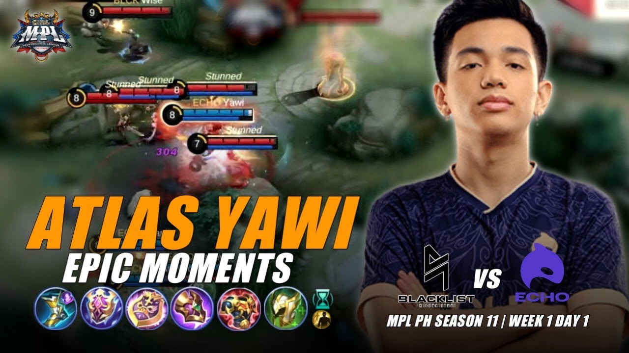 Epic Moments Atlas Echo Yawi vs Blacklist International | MPL PH Season 11 Week 1 Day 1