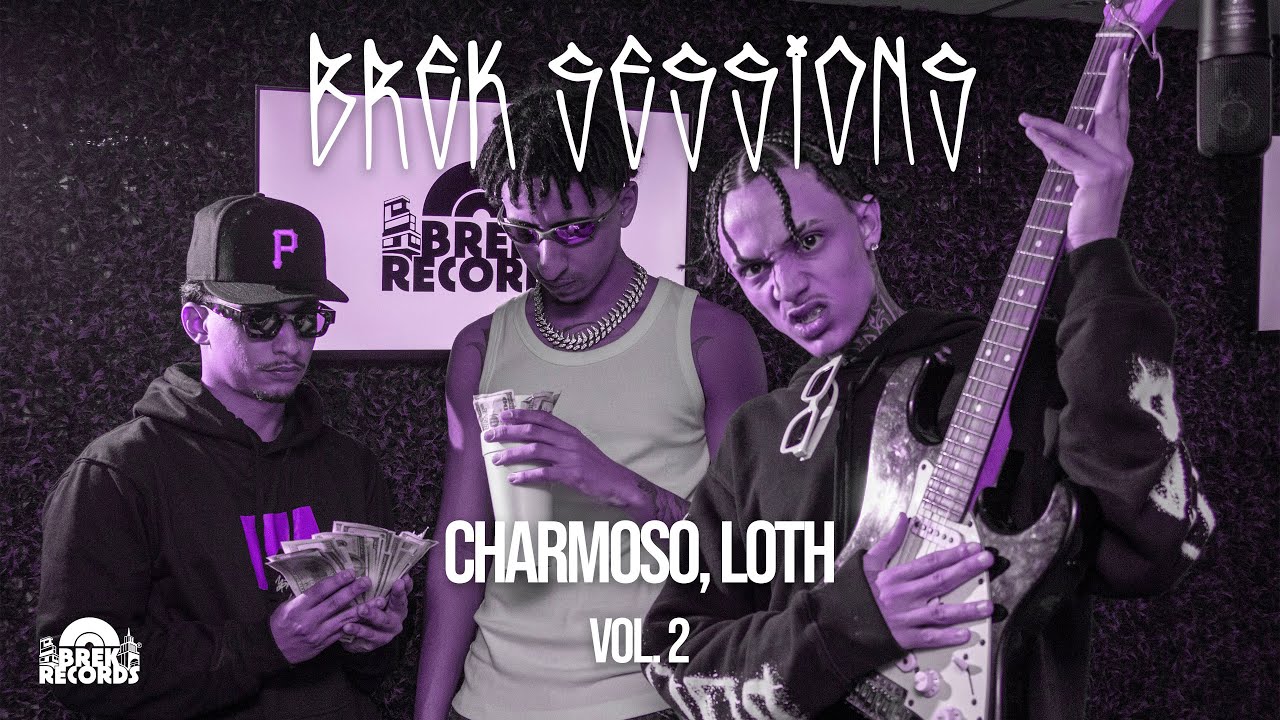 Brek Sessions: Charmoso, Loth, Vol. 2 (prod. tal do dias)