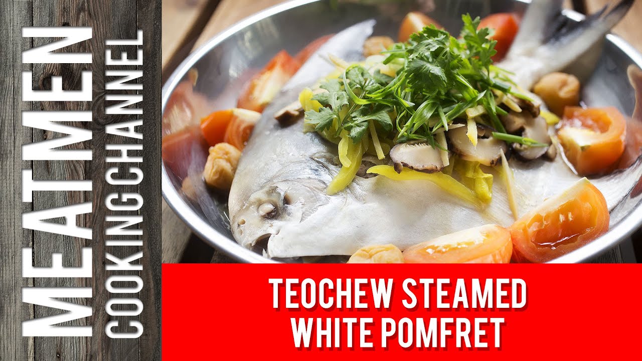 Teochew Steamed White Pomfret - 潮州式蒸白鲳
