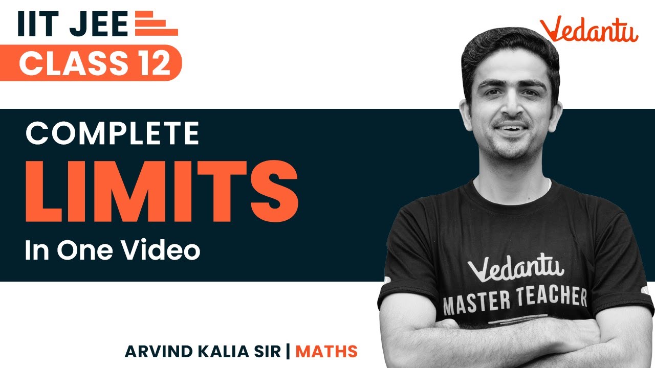 Limits Class 12 | One Shot | JEE 2023 | IIT JEE | Arvind Kalia Sir