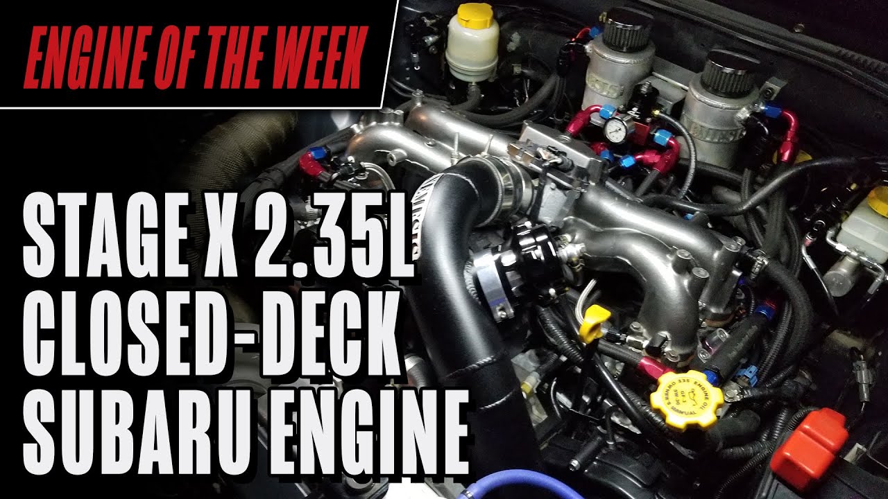 Stage X 2.35L Closed-Deck Subaru Engine