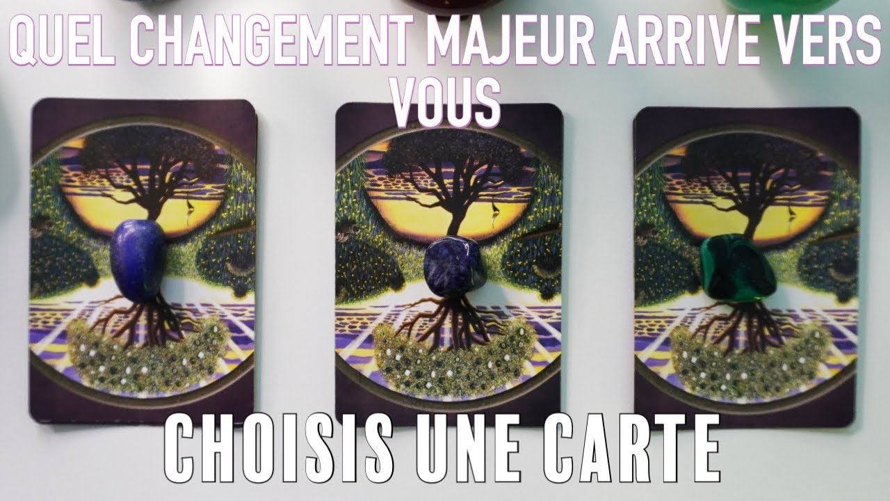QUEL CHANGEMENT MAJEUR ARRIVE VERS VOUS🦅🌟CHOISIS UNE CARTE