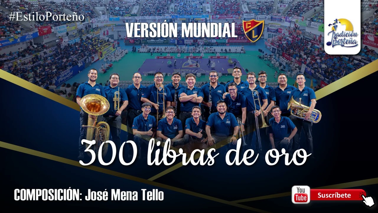 300 LIBRAS DE ORO - TRADICIÓN PORTEÑA