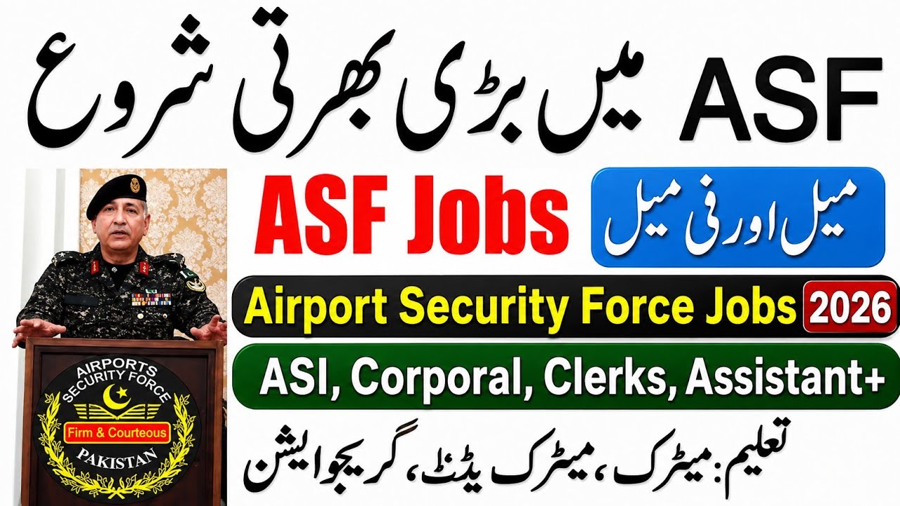 New ASF Jobs 2026 | Latest New ASF Corporal and ASI Jobs 2026 | Airport Security Force Jobs Onlin...