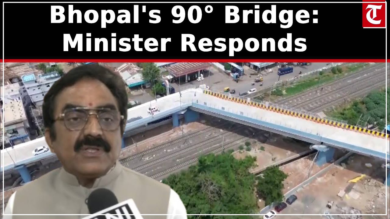 Rajesh Singh (PWD Minister, MP) on Bhopal 90-degree turn bridge