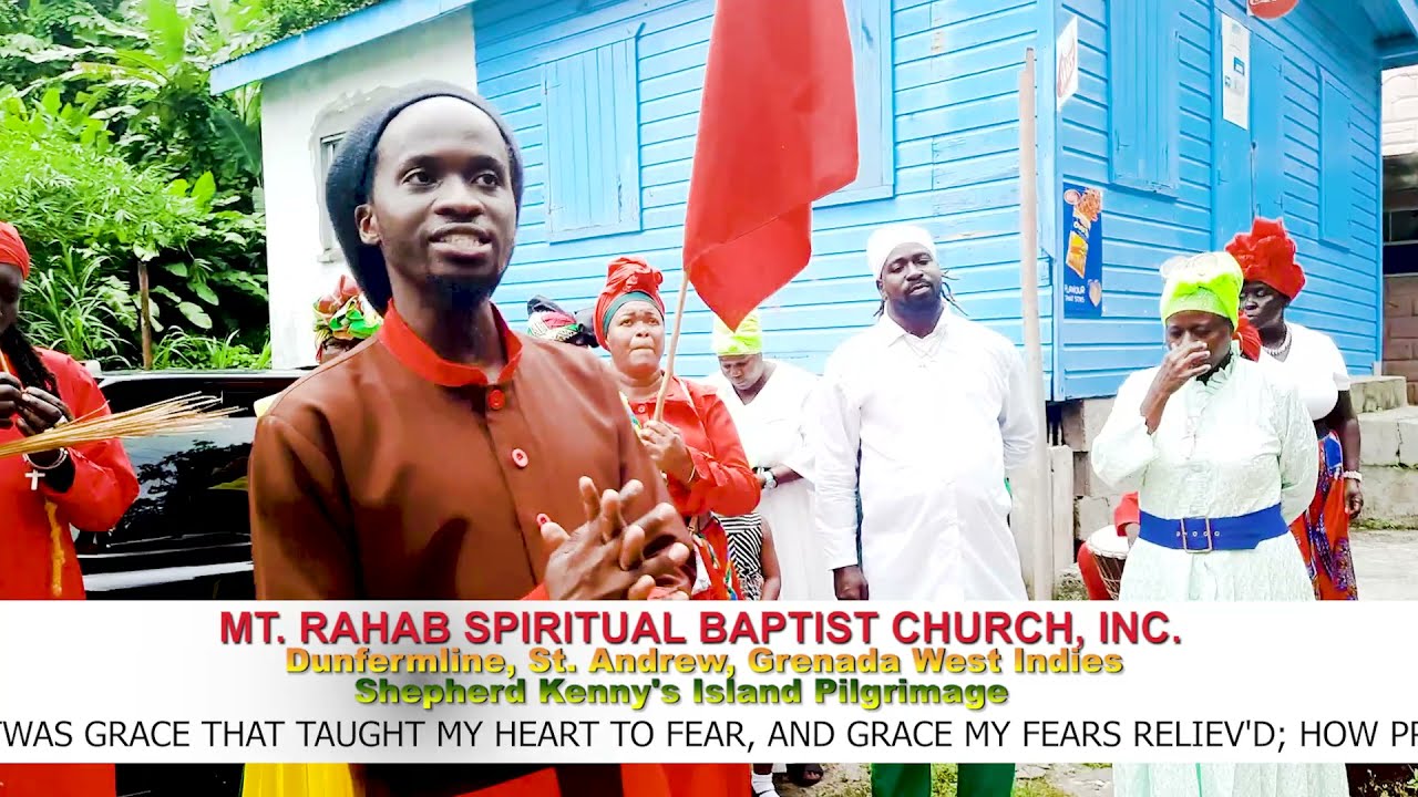 Shepherd Kenny's Island Pilgrimage | Mt. Rahab SBC | Grenada