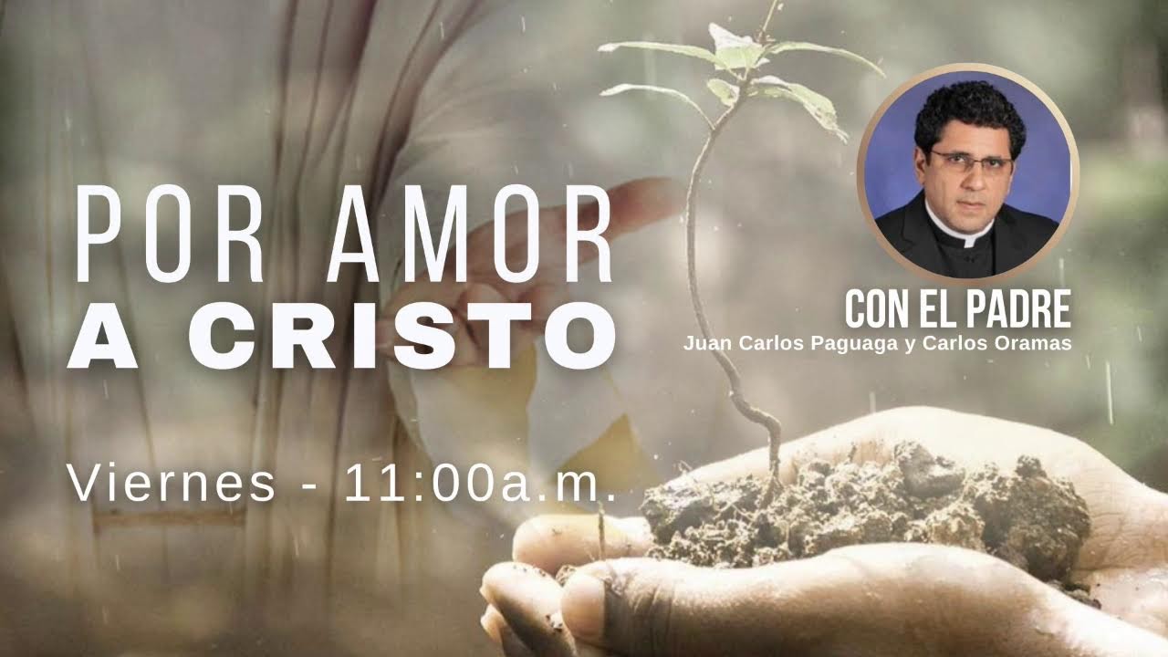 Por Amor a Cristo