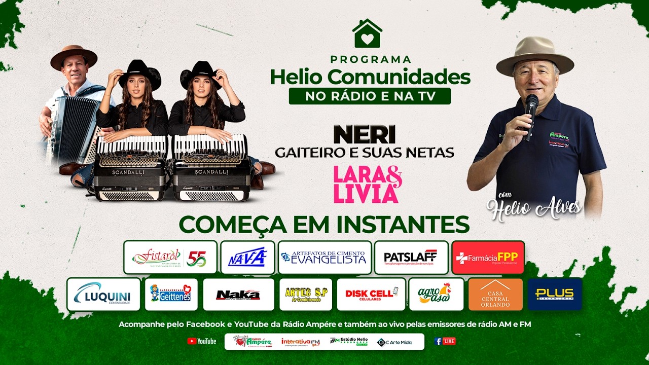 Helio Comunidades - No Rádio e na TV - 15/02/2026 - Neri Gaiteiro e suas netas Lara e Lívia