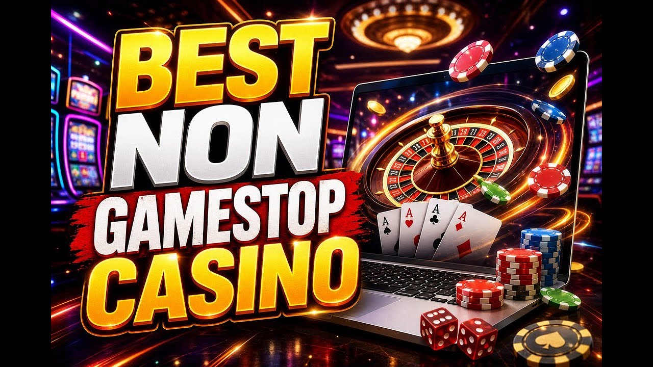 Best Non Gamestop Casinos: Top UK Sites & No Deposit Bonuses