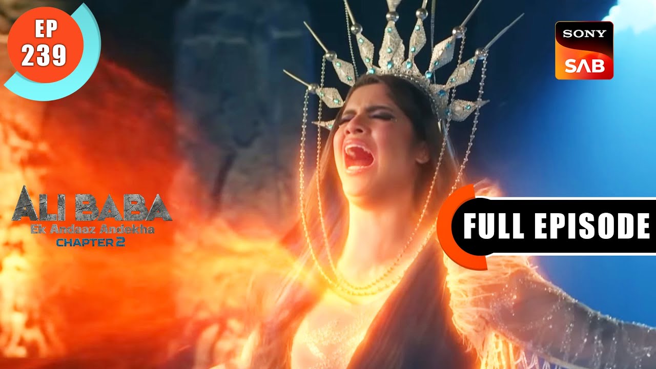 Khuda-E-Kainat | Ali Baba-Ek Andaaz Andekha-Chapter 2 | Ep 239 |Full Episode | 9 June 2023