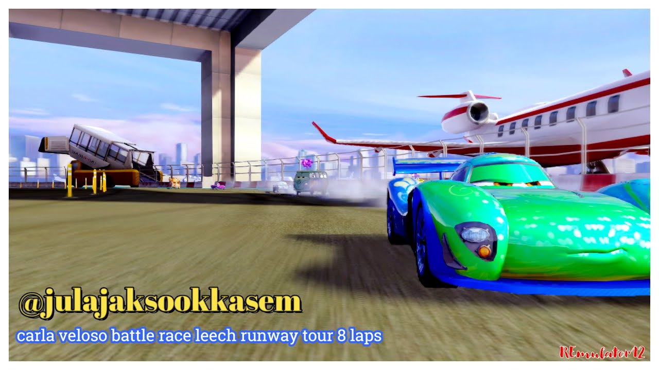 Cars 2 The Video Game | Carla Veloso - Battle Race (Leech) | Runway Tour 8 Laps