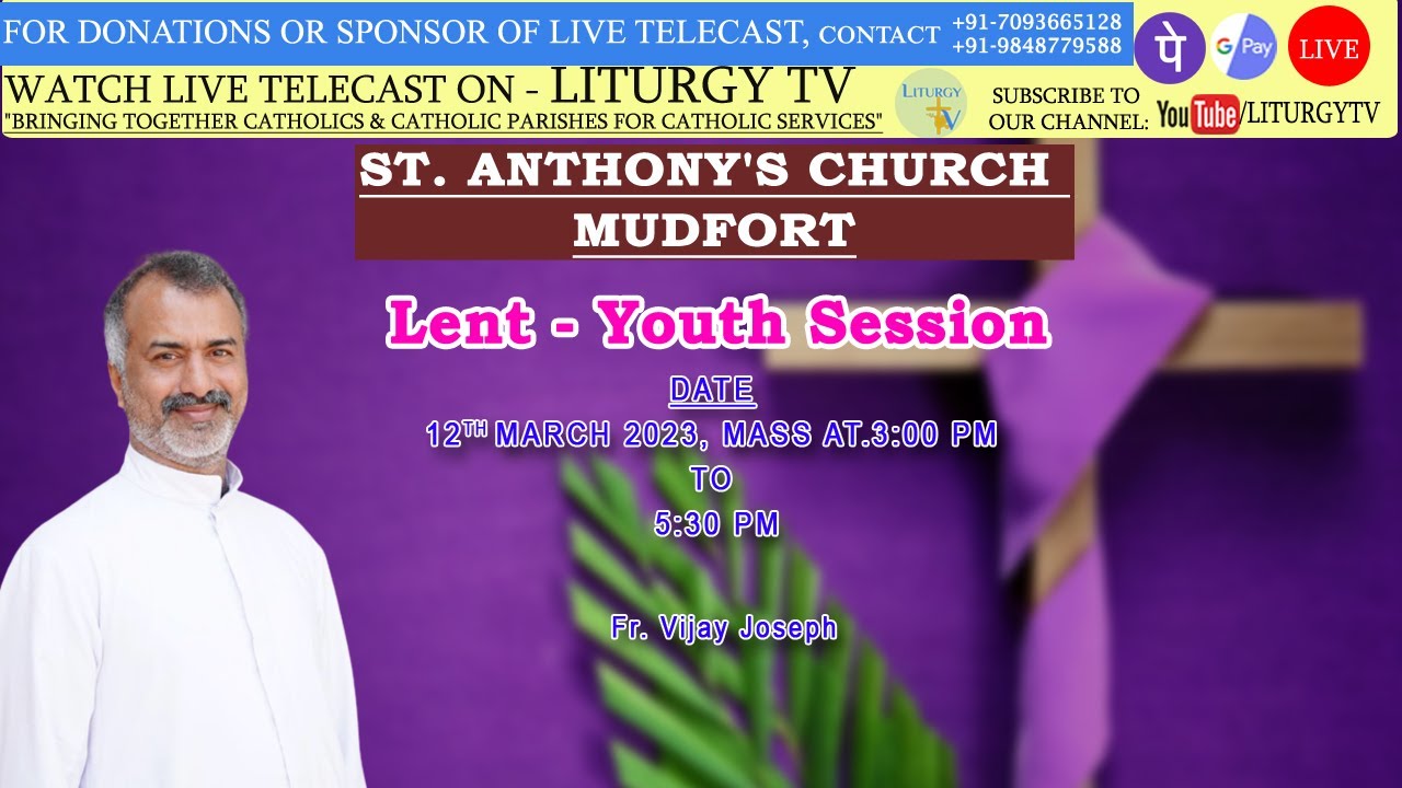 Lent - Youth Session | Fr. Vijay Joseph | St. Anthony's Church Mudfort I 12-03-2023