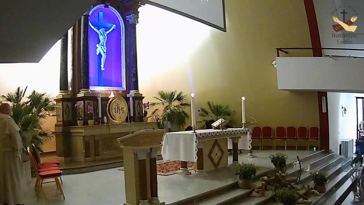 Msza Św. - Kościół Bernardynów w Lublinie